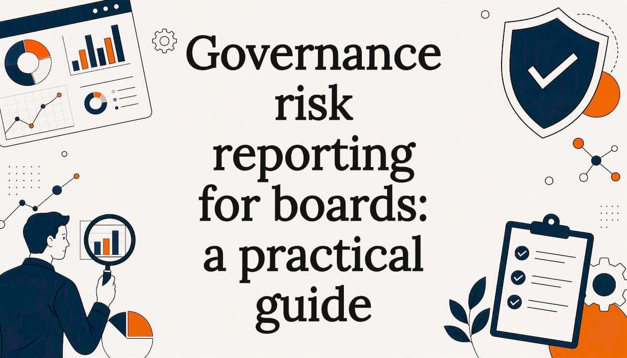 Governance risk reporting for boards: a practical guide